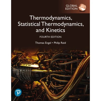 Afbeelding van Physical Chemistry: Thermodynamics, Statistical and Kinetics, Global Edition
