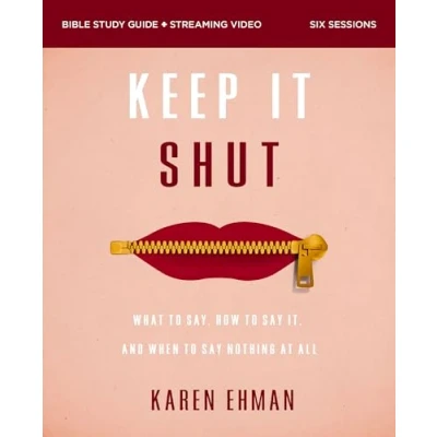 Afbeelding van Keep It Shut Bible Study Guide plus Streaming Video