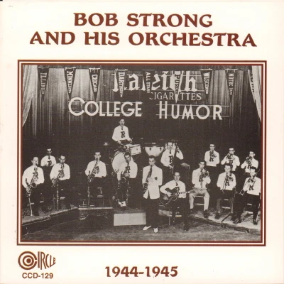 Afbeelding van Bob Strong &amp; His Orchestra 1944 1945 (CD)