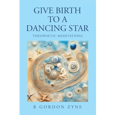 Afbeelding van Give Birth to a Dancing Star