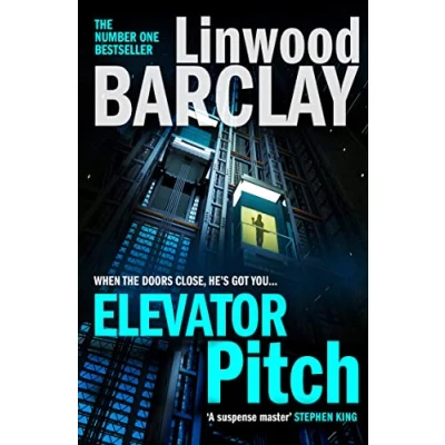 Afbeelding van Elevator Pitch The gripping crime thriller from number one Sunday Times bestseller for fans of David Baldacci