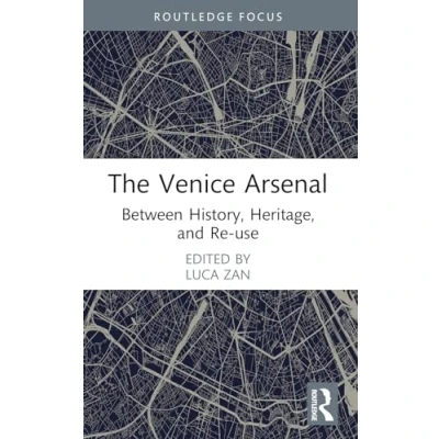 Afbeelding van Routledge Research in The Creative and Cultural Industries Venice Arsenal