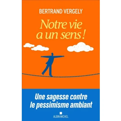 Image de Notre vie a un sens !
