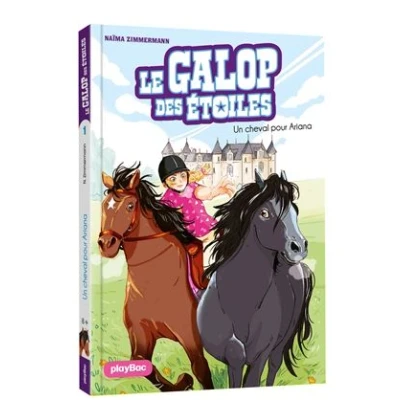 Image de Le Galop des Etoiles Un cheval pour Ariana Tome 1