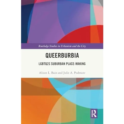 Afbeelding van Routledge Studies in Urbanism and the City Queerburbia