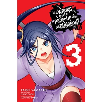 Afbeelding van Wrong to Pick Up Girls in DUNGEON II GN Is It Try a Dungeon? II, Vol. 3 (manga)