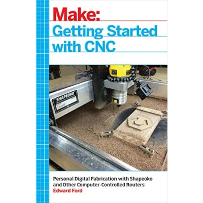 Afbeelding van Getting Started With Cnc