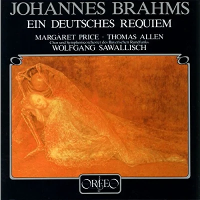 Afbeelding van Margareth Price, Thomas Allen, Chor Und Symphonieorchester Des Bayerischen Rundfunk, Wolfgang Sawallisch Brahms: Ein Deutsches Requiem (CD)