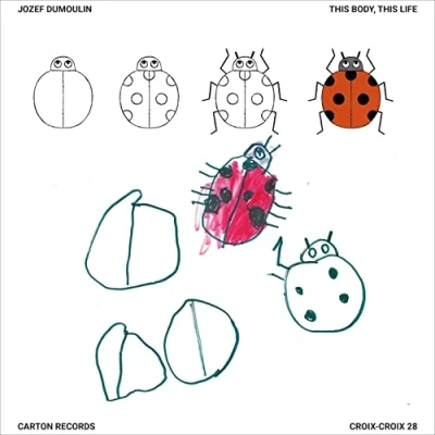 Afbeelding van Jozef Dumoulin This Body Life (CD) (Digifile)
