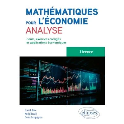 Afbeelding van MATHEMATIQUES POUR L&#039;ECONOMIE ANALYSE LICENCE COURS