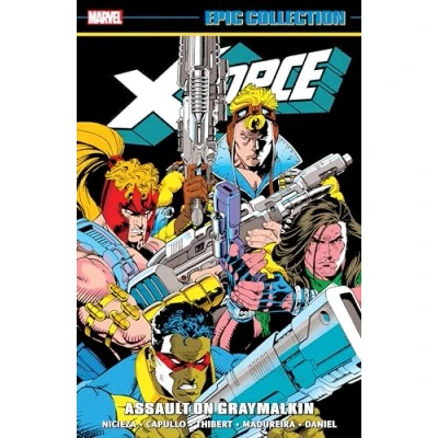 Afbeelding van X Force Epic Collection: Assault On Graymalkin
