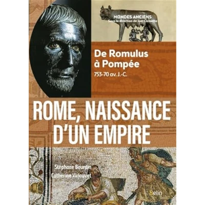 Afbeelding van ROME NAISSANCE D&#039;UN EMPIRE DE ROMULUS A POMPEE