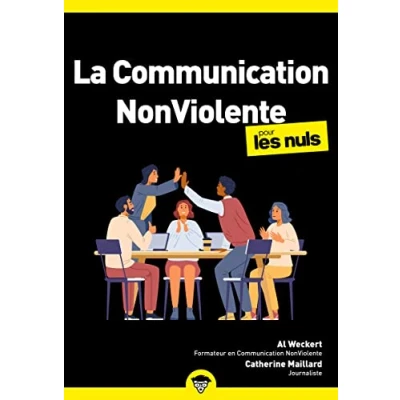 Afbeelding van La communication Non Violente pour les nuls