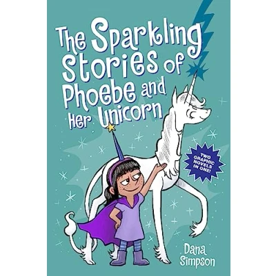 Afbeelding van The Sparkling Stories of Phoebe and Her Unicorn