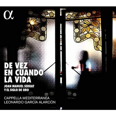 Afbeelding van Cappella Mediterranea &amp; Leonardo Garcia Alarcon De Vez En Cuando La Vida Joan Manuel Serrat Y El (CD)