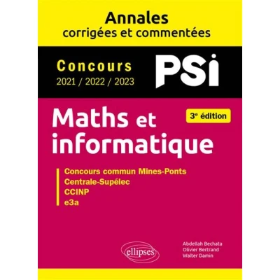 Image de Maths et informatique. PSI. Annales corrigées commentées. Concours 2021/2022/2023