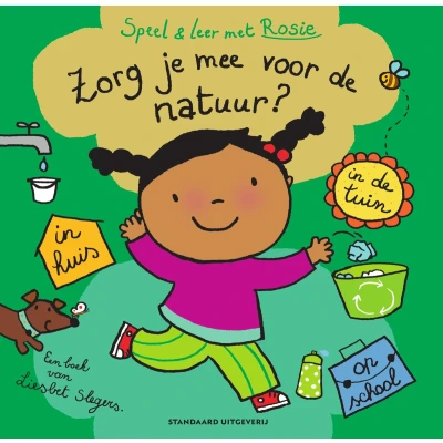 Afbeelding van Standaard uitgeverij zorg je mee voor de natuur? speel en leer met rosie