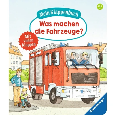 Afbeelding van Mein Klappenbuch: Was machen die Fahrzeuge?