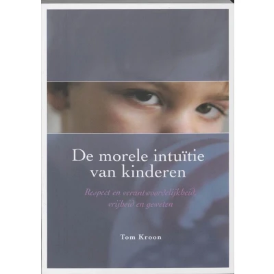 Afbeelding van De morele intuitie van kinderen