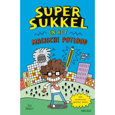 Afbeelding van Super Sukkel en het magische potlood