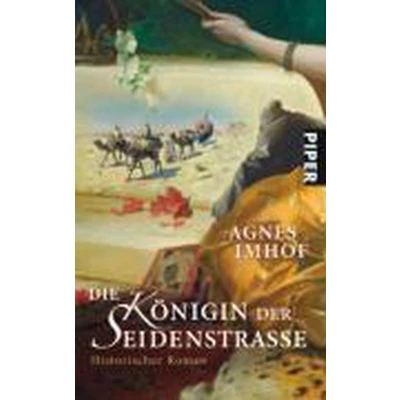 Afbeelding van Die Königin der Seidenstraße