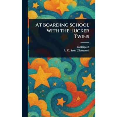 Afbeelding van At Boarding School with the Tucker Twins