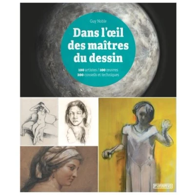 Image de Dans l&#039;œil des maitres du dessin