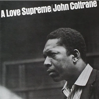 Afbeelding van John Coltrane A Love Supreme