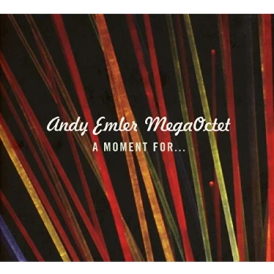 Afbeelding van Andy Emler Megaoctet A Moment For&#039; (CD)
