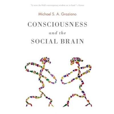 Afbeelding van Consciousness &amp; The Social Brain