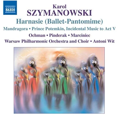 Afbeelding van Warsaw Philharmonic Orchestra, Antoni Wit Szymanowski: Harnasie (CD)