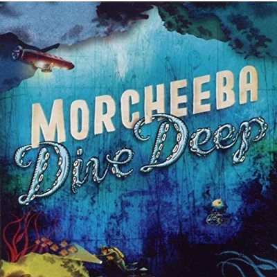 Afbeelding van Morcheeba Dive Deep (CD)
