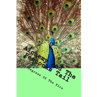 Afbeelding van Alchemy and the Peacocks Tail