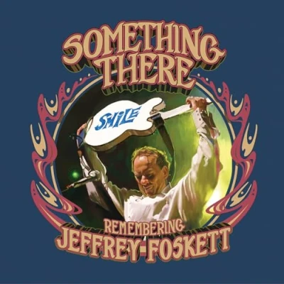 Afbeelding van Something There Remembering Jeffrey Foskett