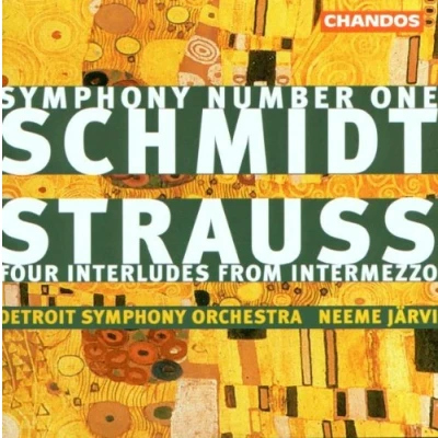 Afbeelding van Schmidt: Symphony No 1; Strauss: 4 Interludes / Neeme Jarvi, Detroit SO