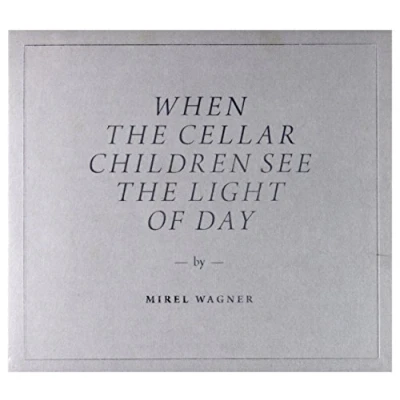 Afbeelding van Mirel Wagner When The Cellar Children (CD)