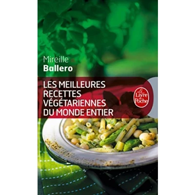 Afbeelding van Livre de Poche: Cuisine Les Meilleures Recettes Végétariennes Du Monde Entier