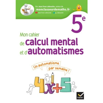 Image de Mon Cahier de calcul mental et d&#039;automatismes 5e Ed 2023 élève