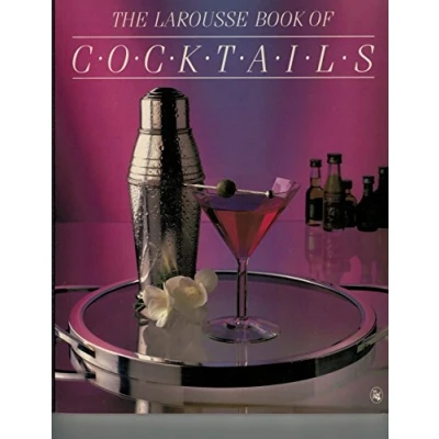 Afbeelding van The Larousse Book of Cocktails