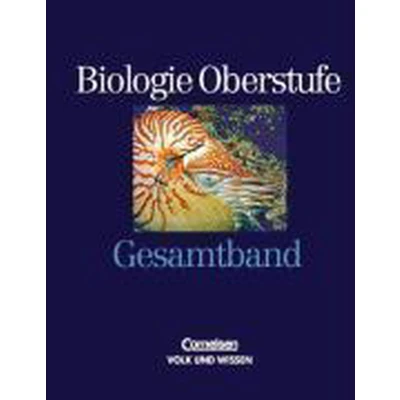 Afbeelding van Biologie Oberstufe. Gemeinschaftsausgabe. Gesamtband. Schülerbuch