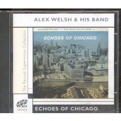Afbeelding van Alex Welsh &amp; His Band Echoes Of Chicago (CD)