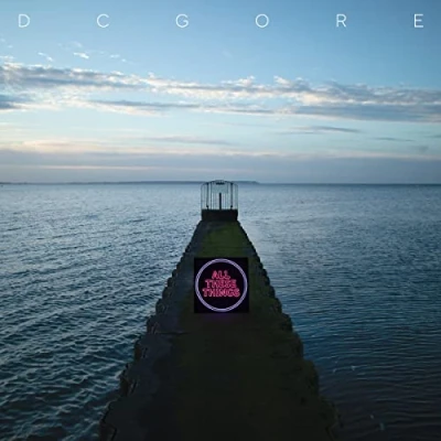 Afbeelding van Dc Gore All These Things (LP)