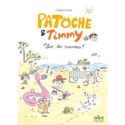 Afbeelding van PATOCHE ET TIMMY VIVE LES VACANCES