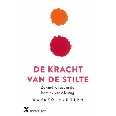 Afbeelding van De kracht van stilte