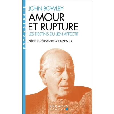 Image de Amour et rupture (Espaces Libres Psychologie)