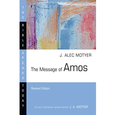 Afbeelding van The Bible Speaks Today Old Testament Message of Amos