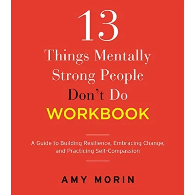 Afbeelding van 13 Things Mentally Strong People Don&#039;t Do Workbook