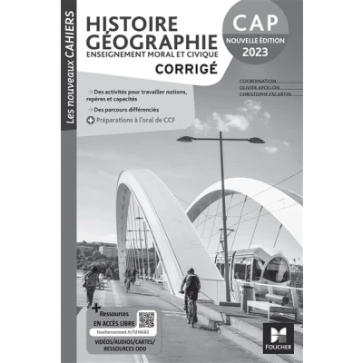 Image de Les Nouveaux Cahiers HISTOIRE GEOGRAPHIE EMC CAP Ed. 2023 Corrigé