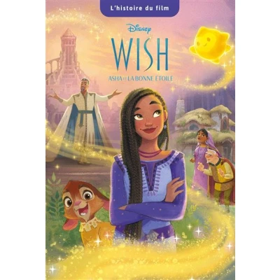 Image de WISH, ASHA ET LA BONNE ÉTOILE L&#039;Histoire du Film Disney