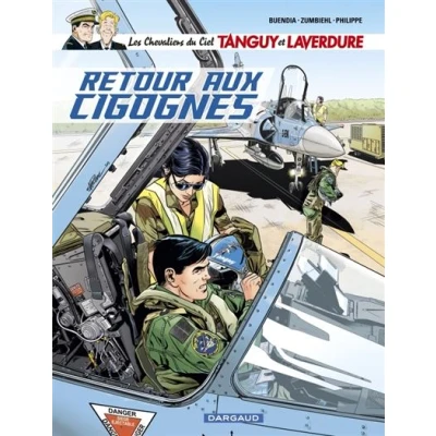 Image de Les Chevaliers du ciel Tanguy et Laverdure Tome 8 Retour aux cigognes